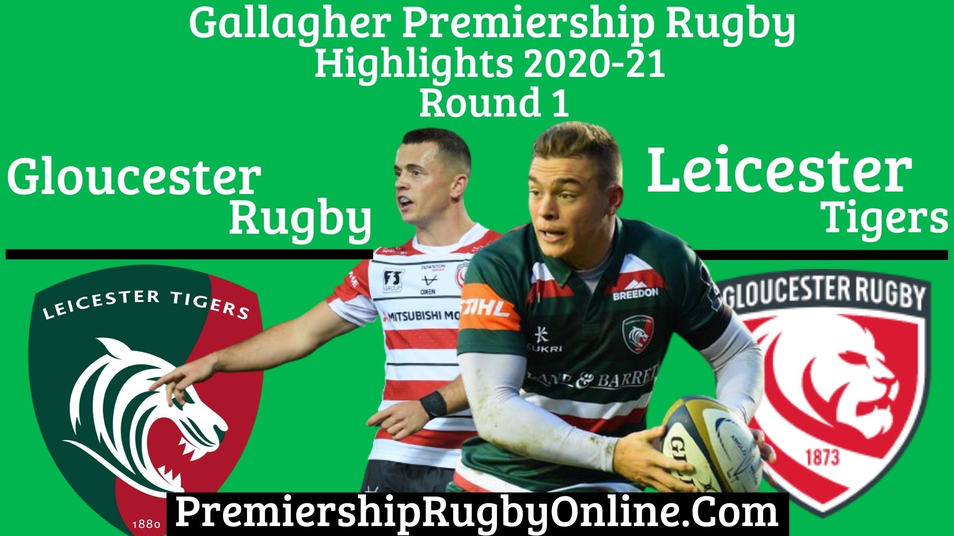 Leicester Tigers Vs Gloucester Rugby Highlights 2020 RD 1