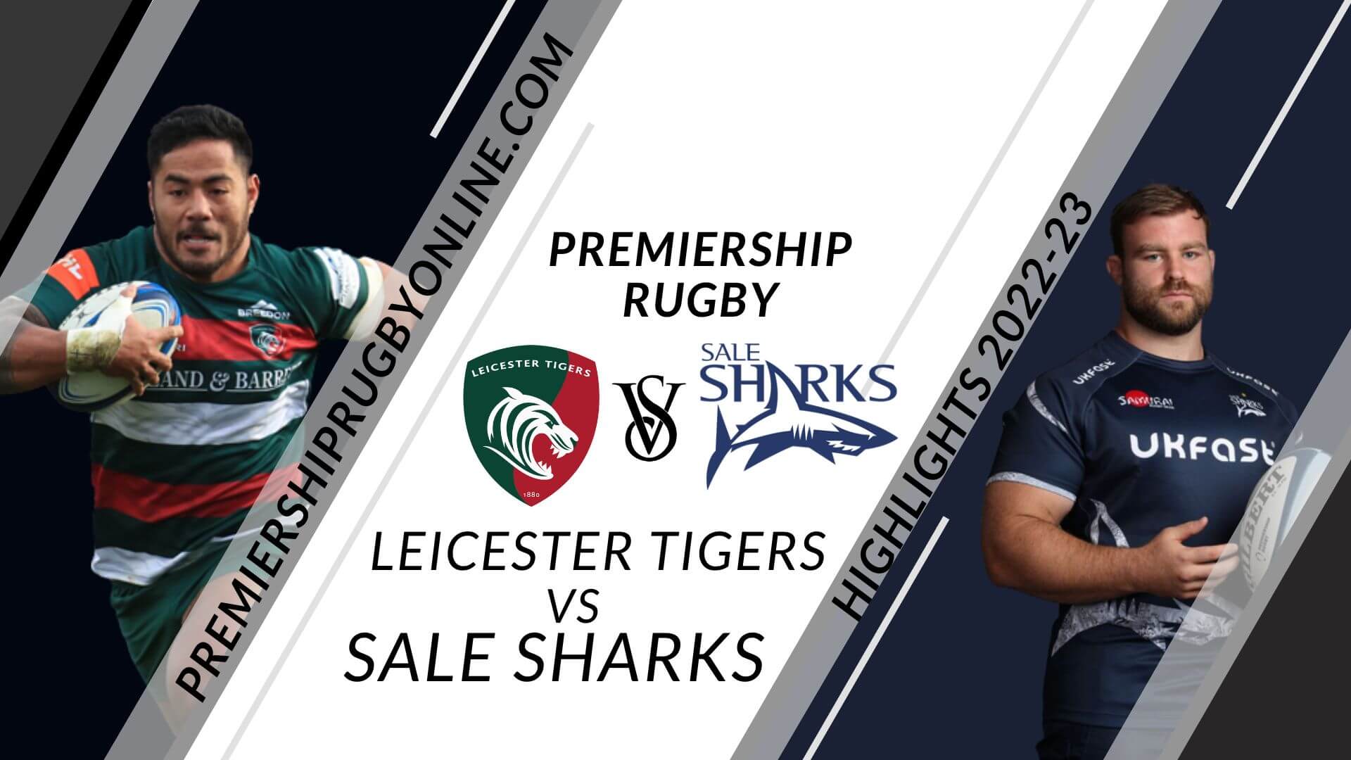 Leicester Tigers Vs Sale Sharks Highlights 2022 RD 05