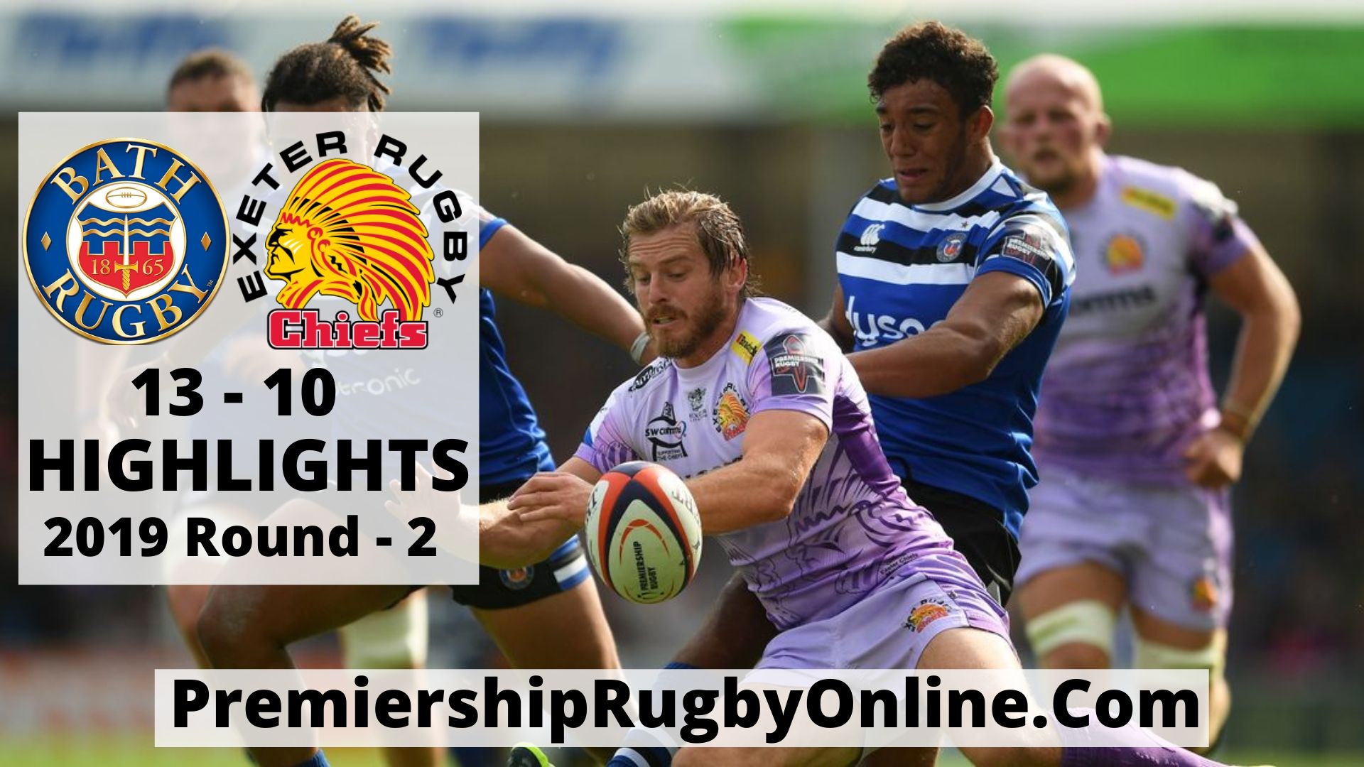 Bath Rugby vs Exeter Chiefs Highlights 2019 Round 2