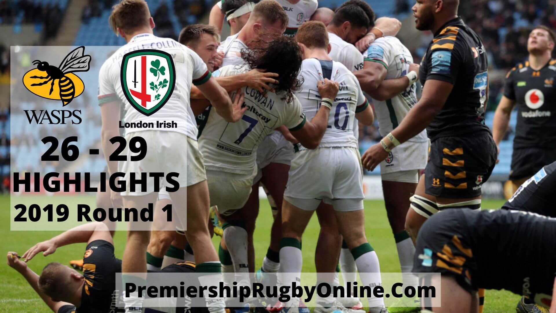 Wasps vs London Irish Highlights 2019 Rd 1