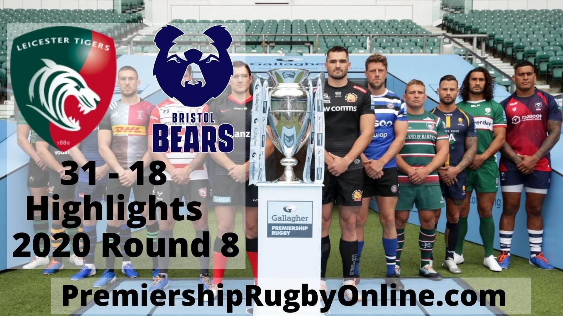 Leicester Tigers Vs Bristol Bears Highlights 2020 rd 8