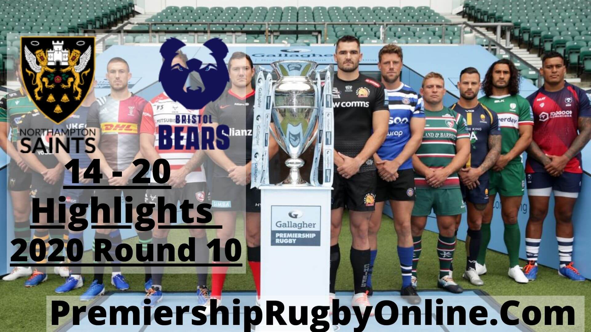 Northampton Saints Vs Bristol Bears Highlights 2020 RD 10