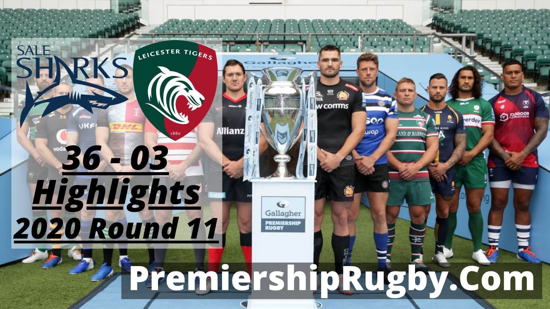 Sale Sharks Vs Leicester Tigers Highlights 2020 Rd 11