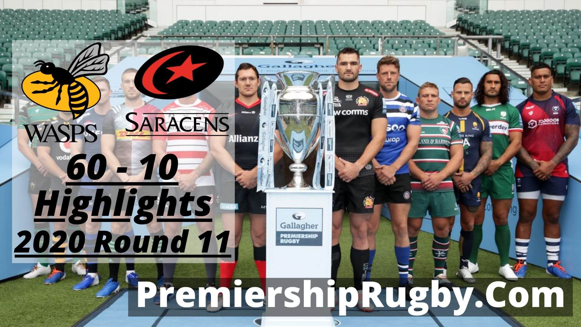 Wasps Vs Saracens Highlights 2020 Rd 11