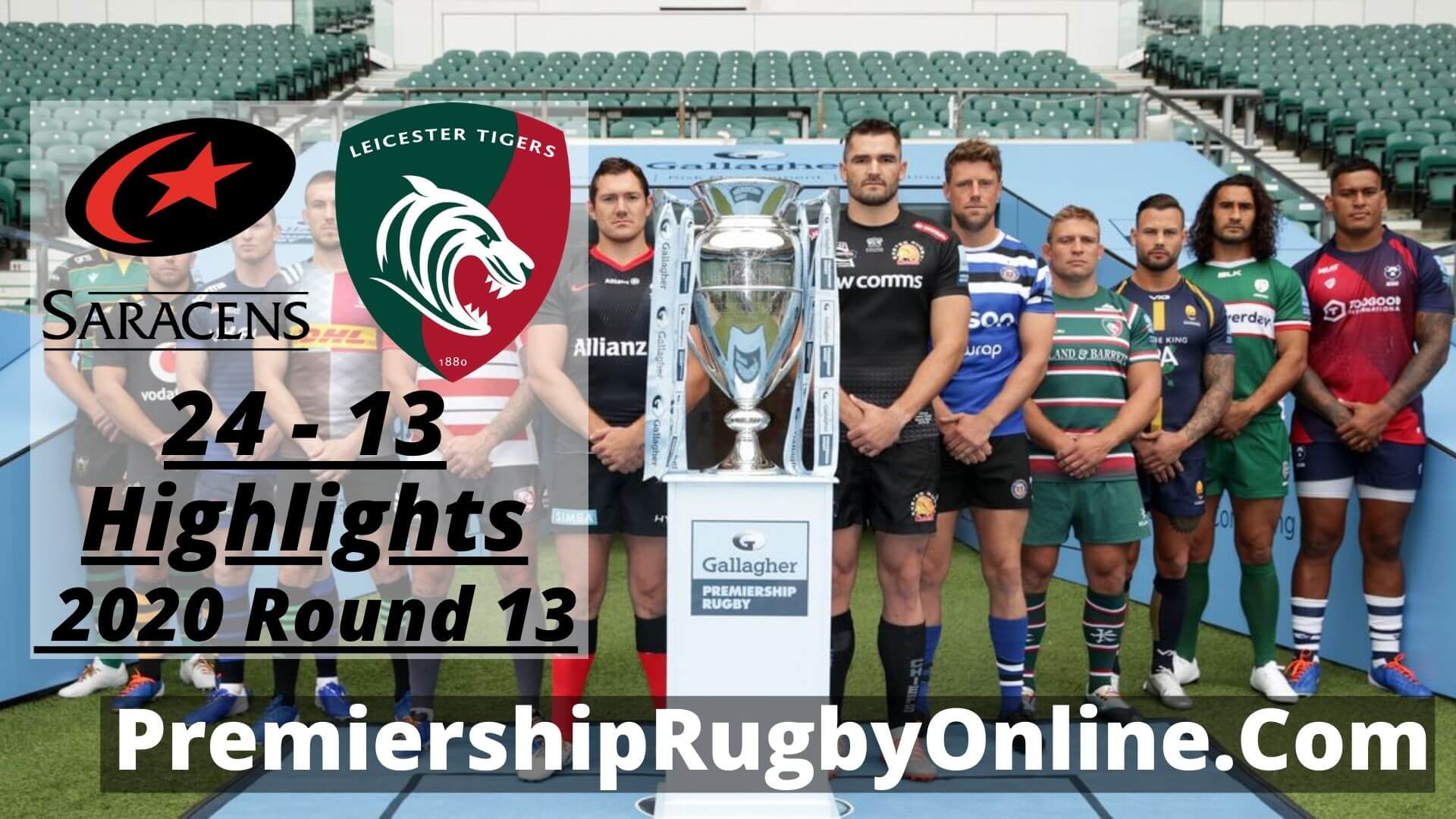 Saracens Vs Leicester Tigers Highlights 2020 RD 13