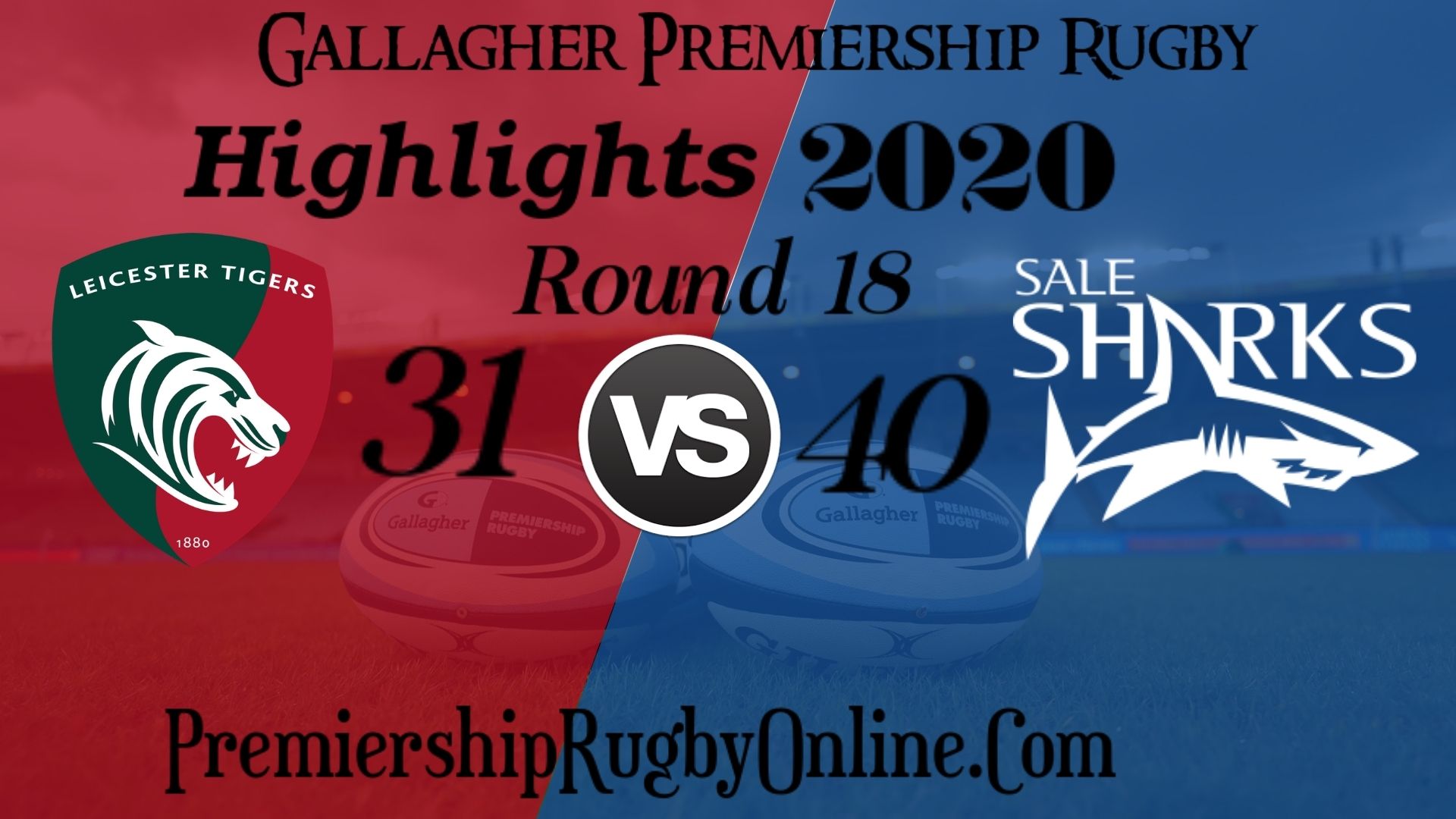 Leicester Tigers vs Sale Sharks Highlights 2020 RD 18