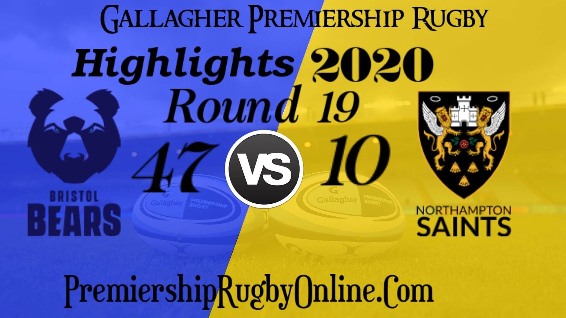 Bristol Bears vs Northampton Saints Highlights 2020 RD 19