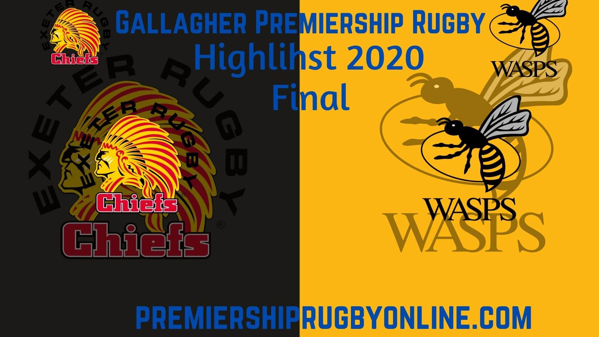 Exeter Chiefs vs Wasps Highlights 2020 Final