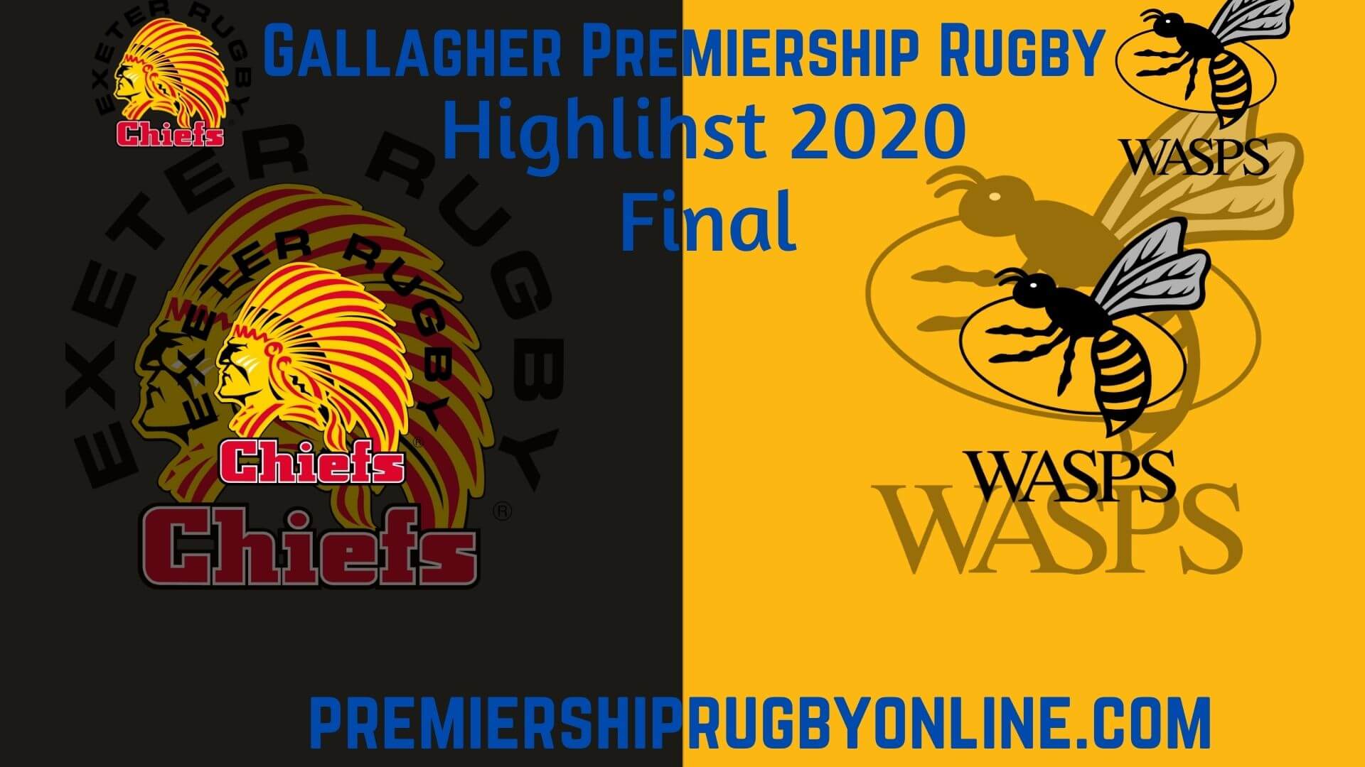 Exeter Chiefs vs Wasps Highlights 2020 Final