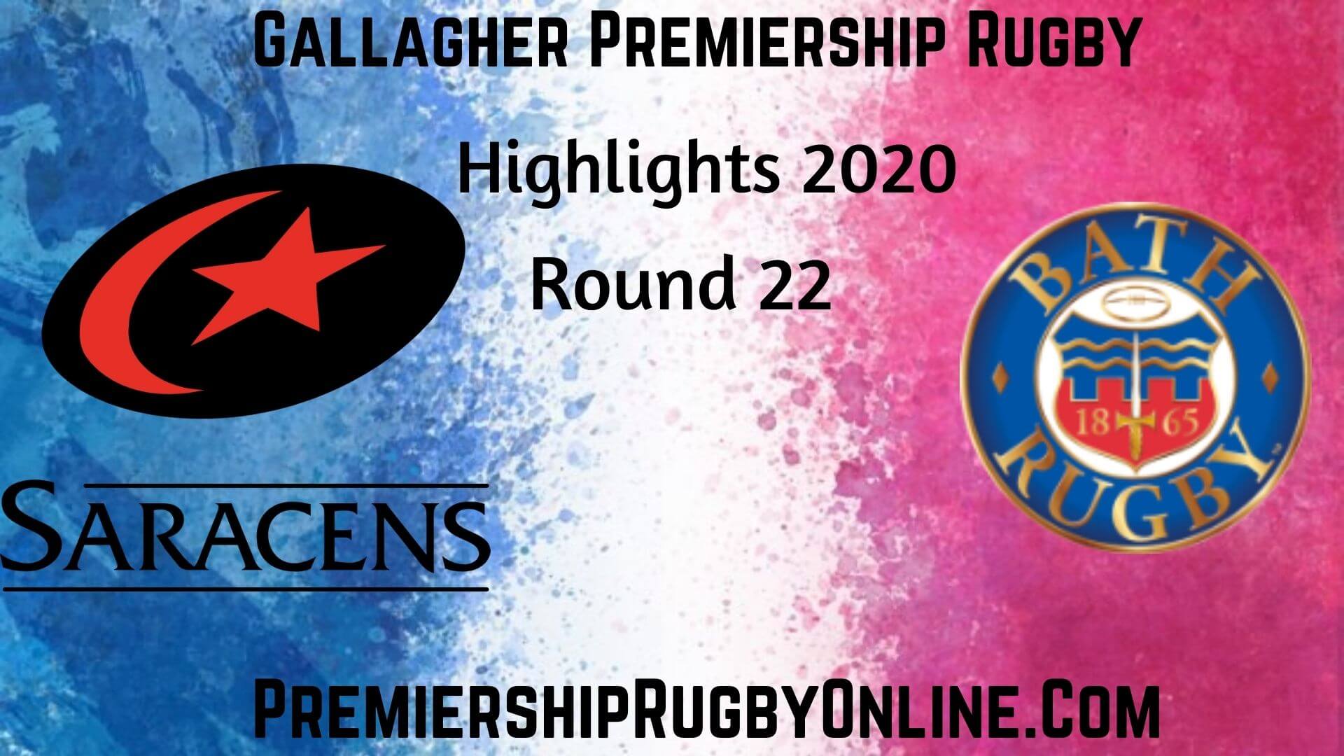 Saracens vs Bath Rugby Highlights 2020 RD 22