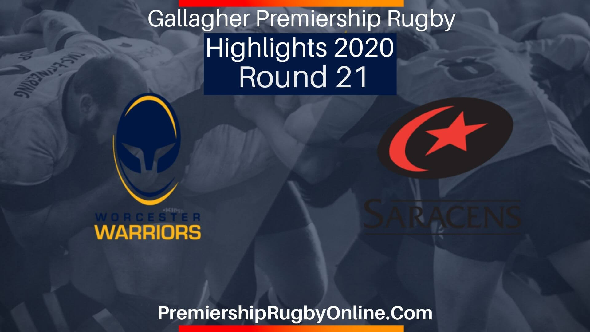 Worcester Warriors vs Saracens Highlights 2020 RD 21