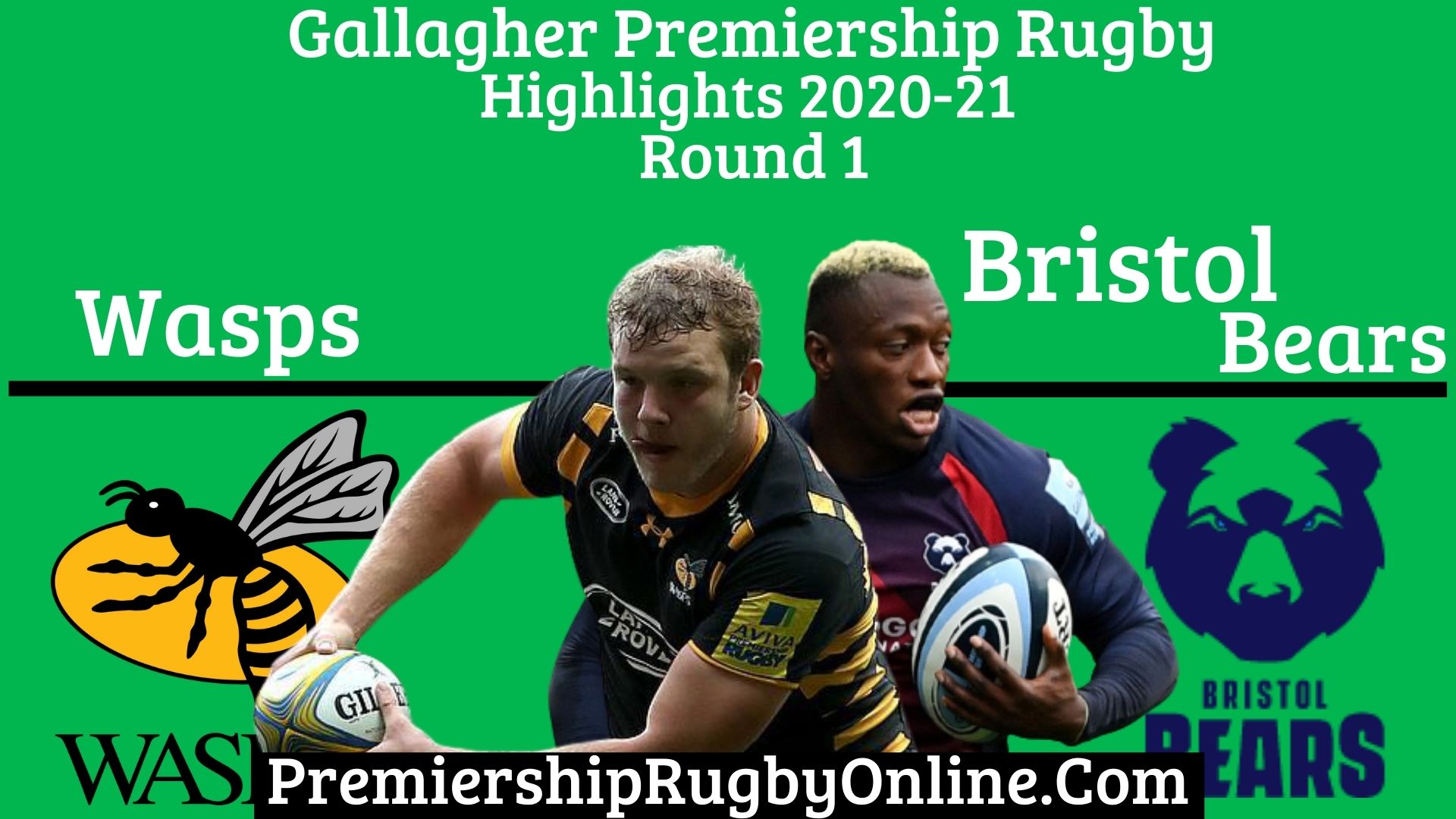 Wasps Vs Bristol Bears Highlights 2020 RD 1