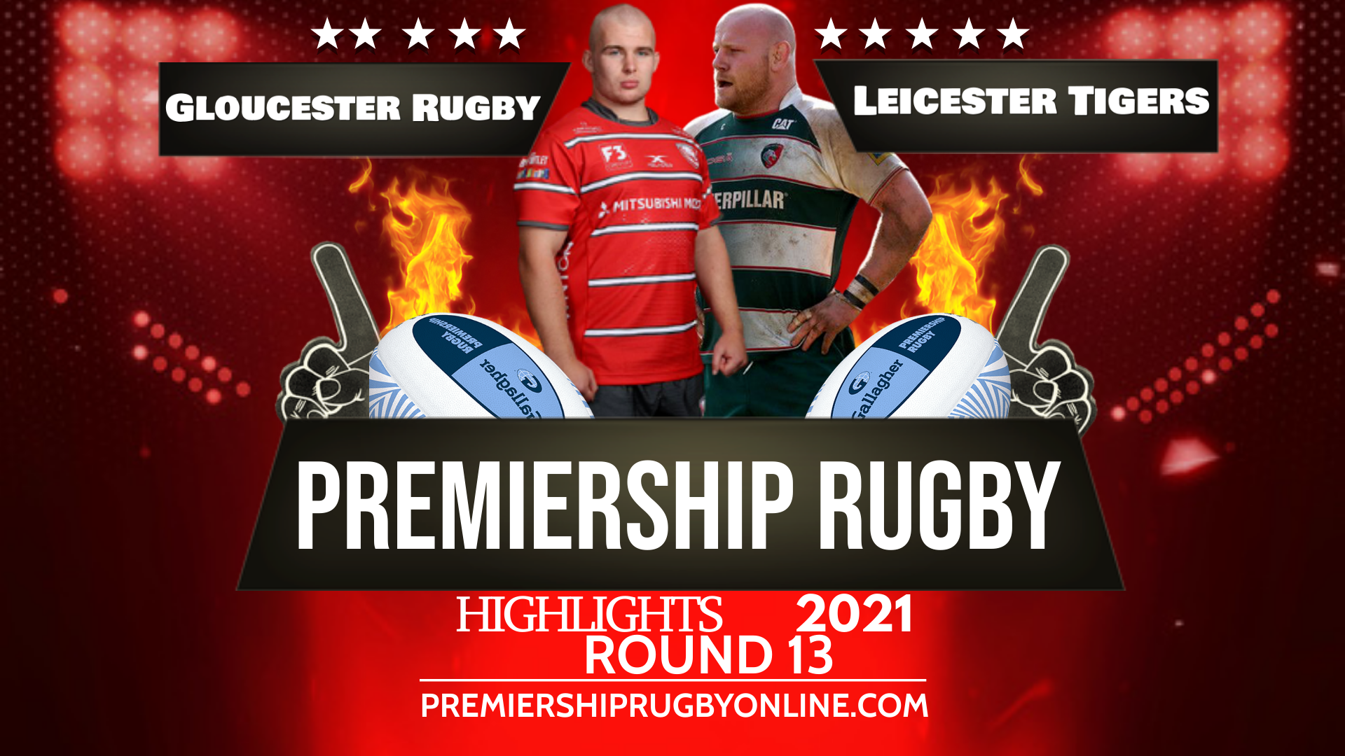 Gloucester Rugby Vs Leicester Tigers Highlights 2021 RD 13