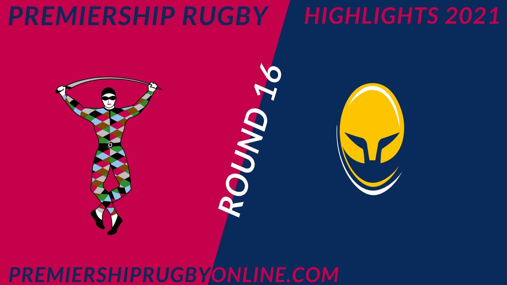 Harlequins Vs Worcester Warriors Highlights 2021 RD 16