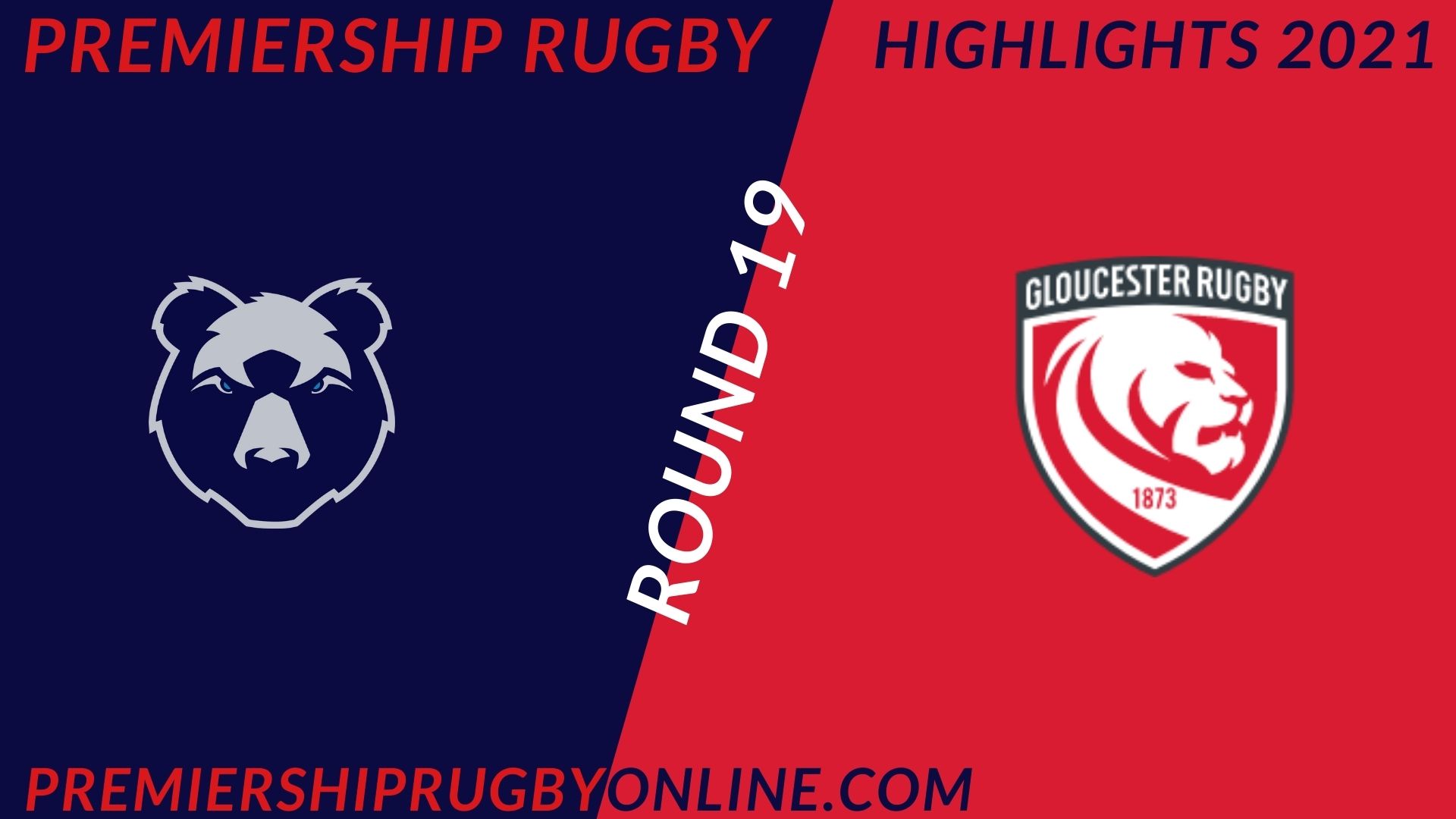 Bristol Bears Vs Gloucester Rugby Highlights 2021 RD 19