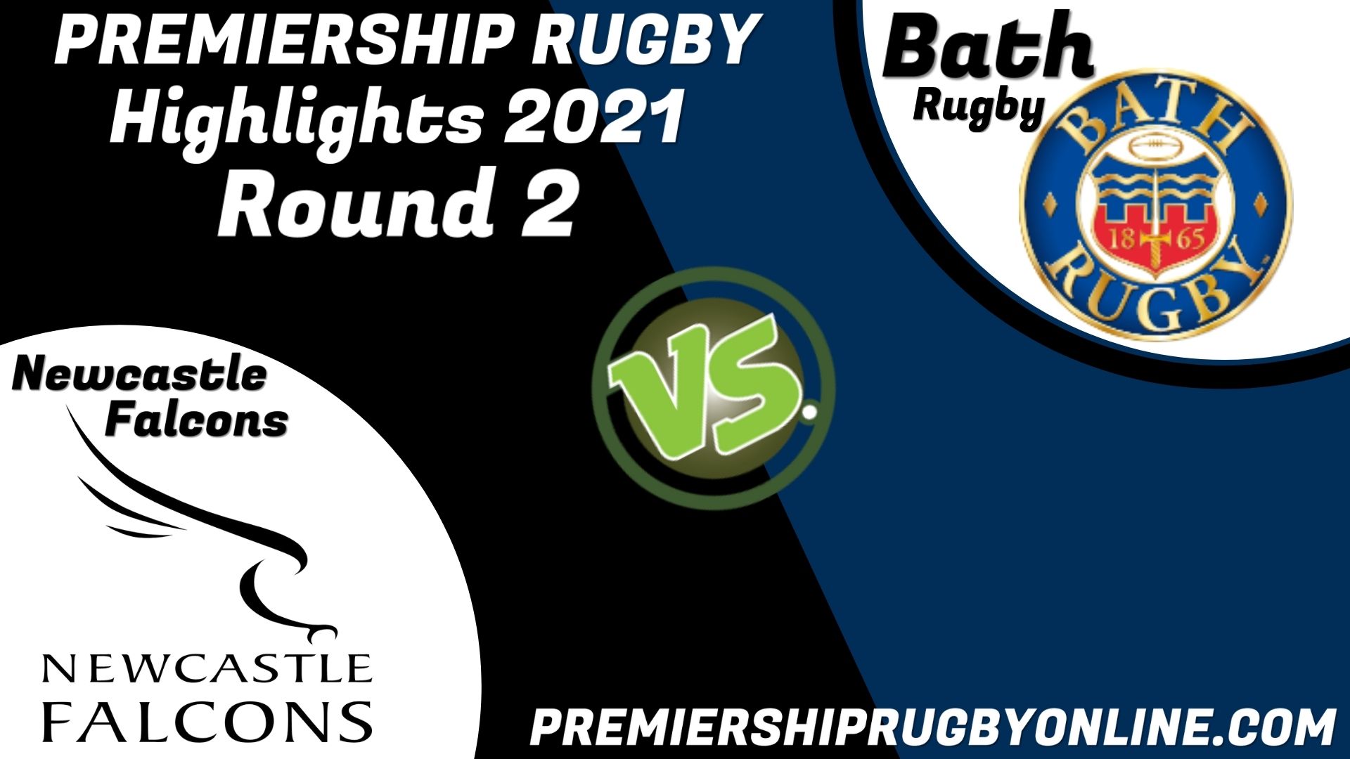 Bath Rugby Vs Newcastle Falcons Highlights 2021 RD 2