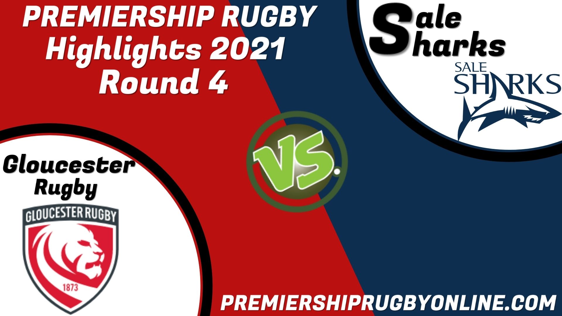 Gloucester Rugby Vs Sale Sharks Highlights 2021 RD 4
