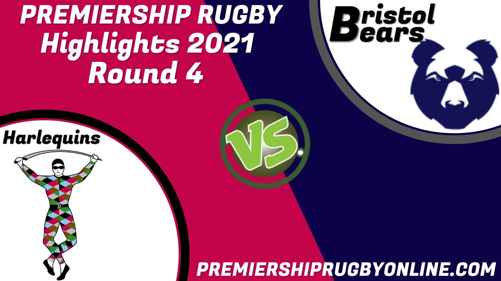 Harlequins Vs Bristol Bears Highlights 2021 RD 4