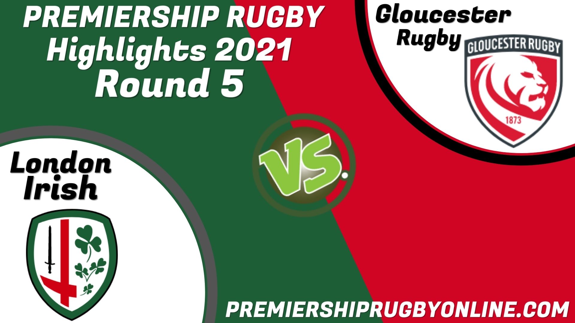 London Irish Vs Gloucester Rugby Highlights 2021 RD 5
