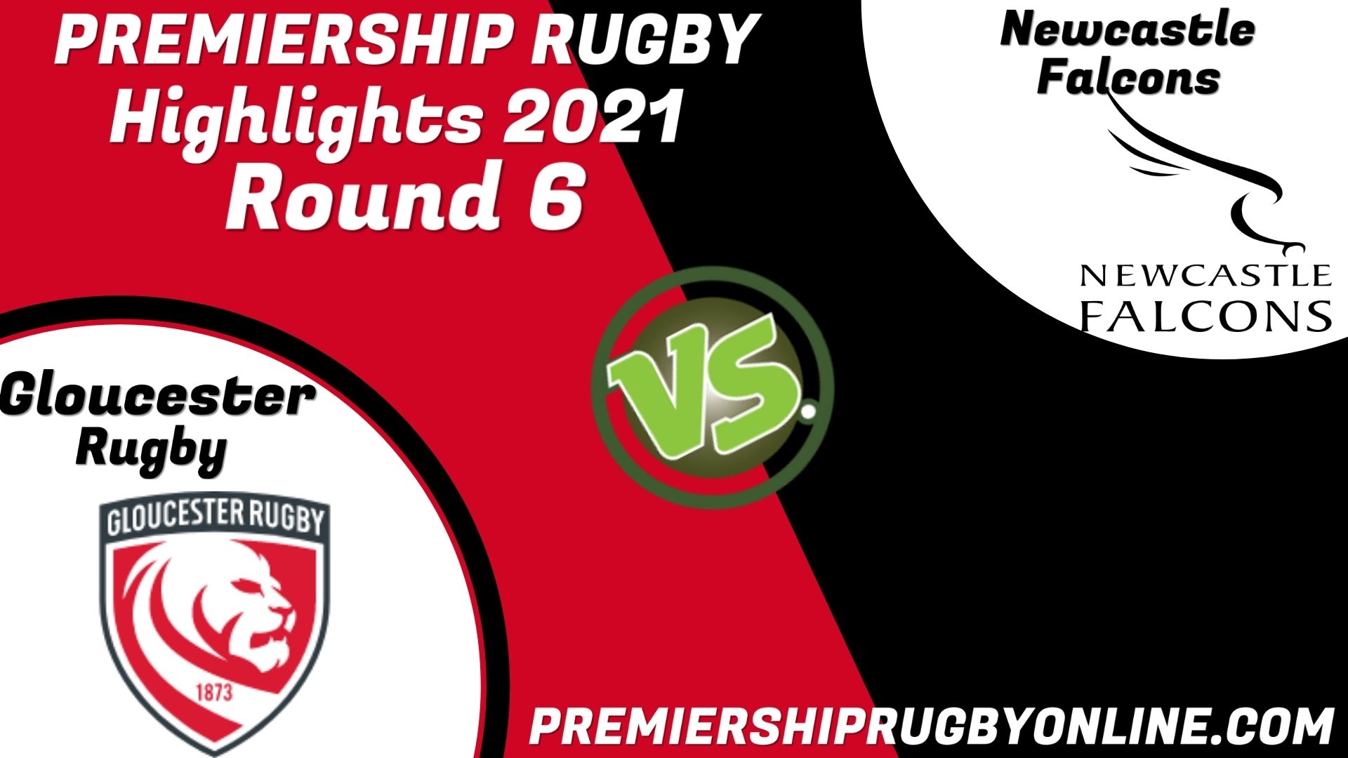 Gloucester Rugby Vs Newcastle Falcons Highlights 2021 RD 6