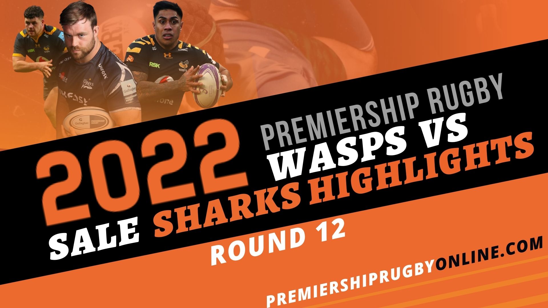 Sale Sharks Vs Wasps Highlights 2022 RD 12