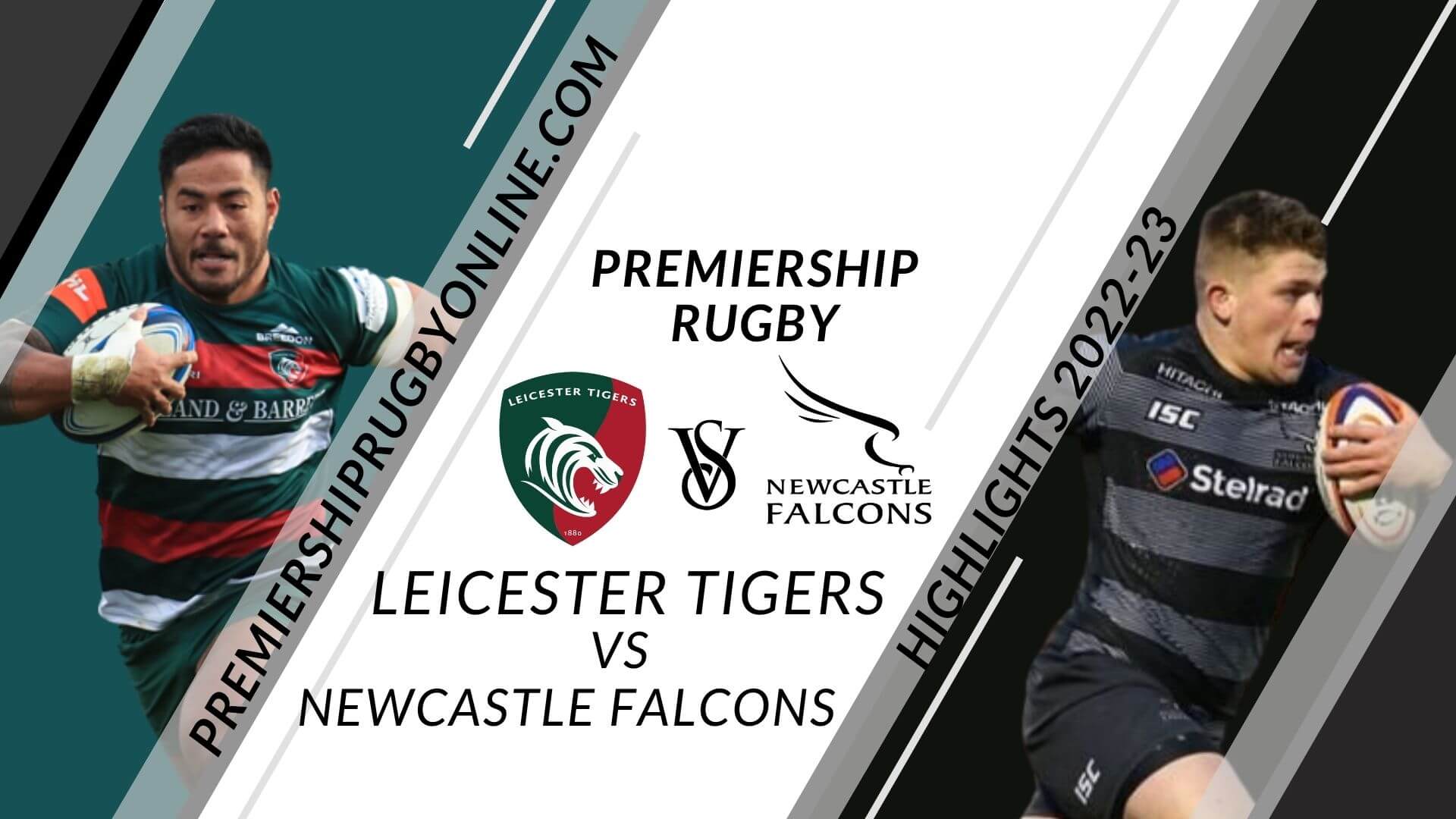 Leicester Tigers Vs Newcastle Falcons Highlights 2022 RD 02