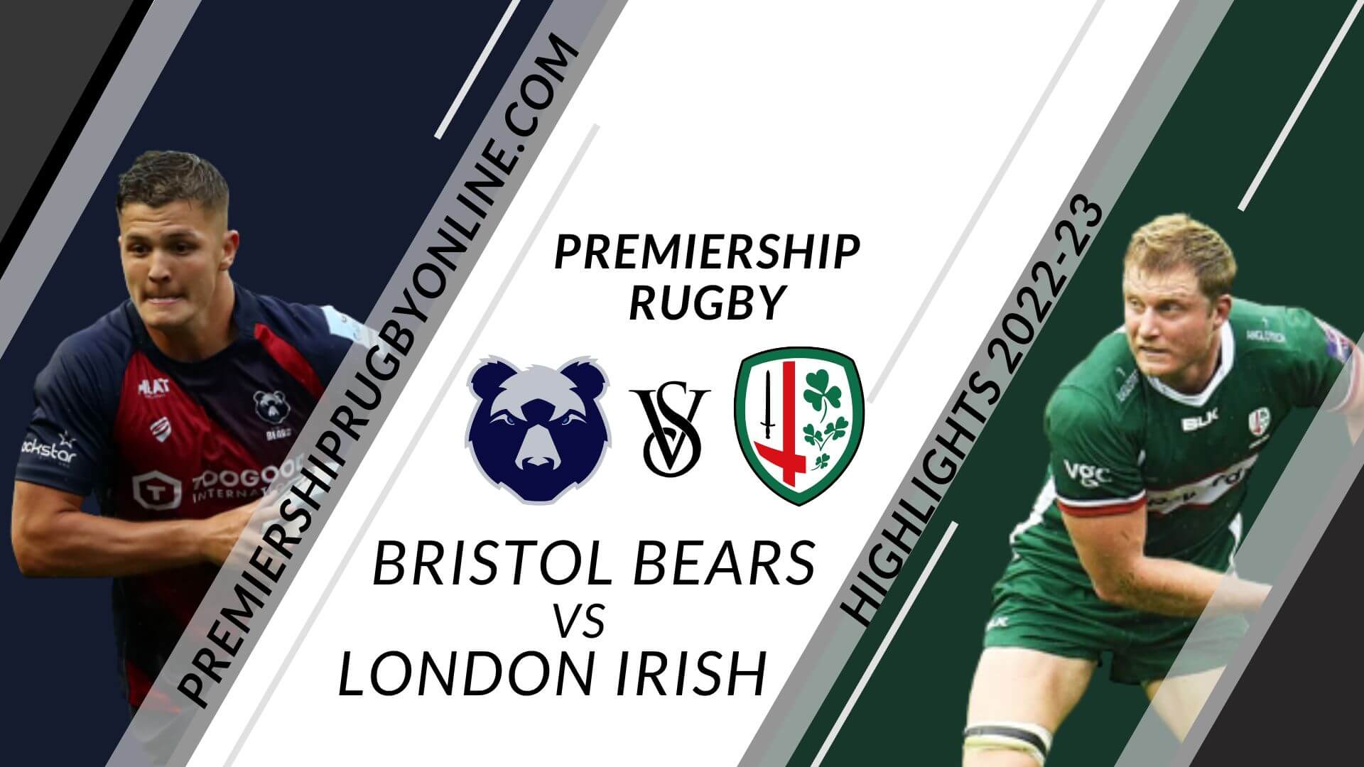 Bristol Bears Vs London Irish Highlights 2022 RD 03
