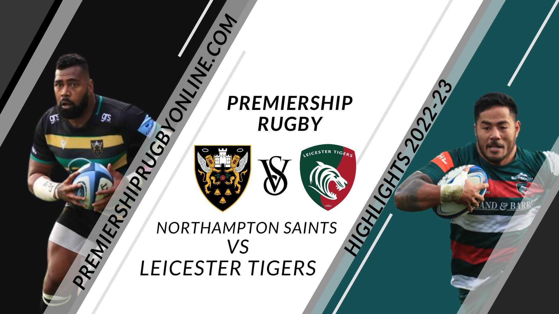 Northampton Saints Vs Leicester Tigers Highlights 2022 RD 03