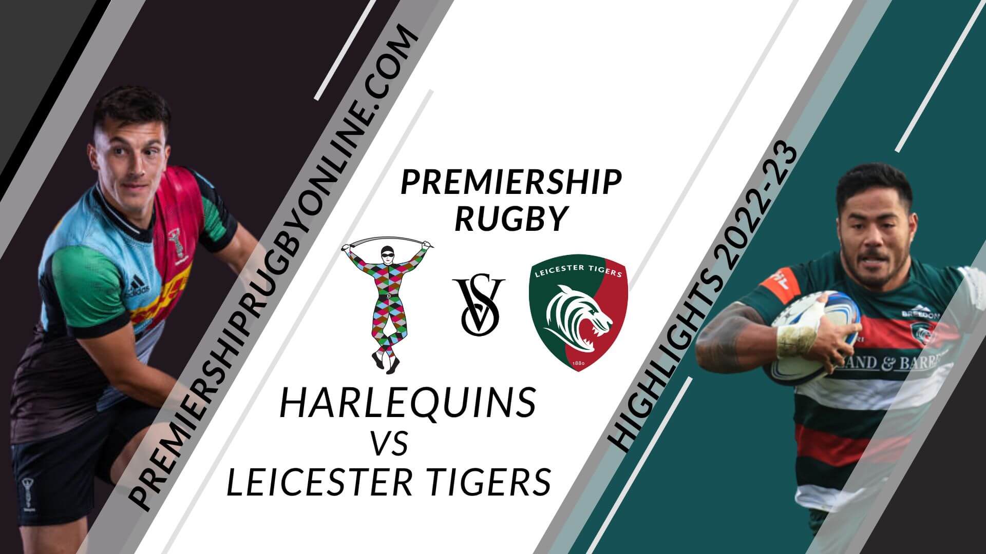 Harlequins Vs Leicester Tigers Highlights 2022 RD 06