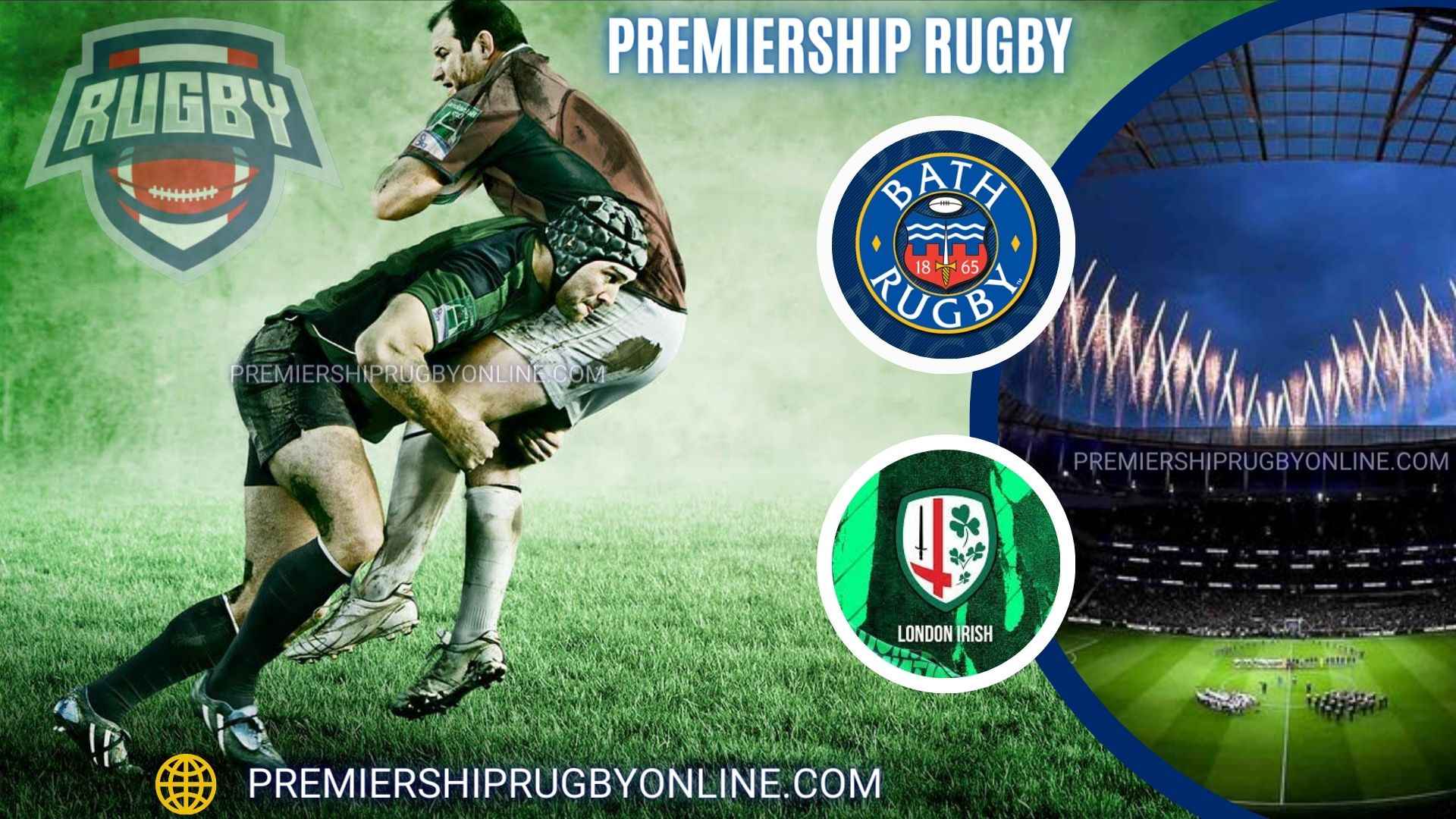 Bath Rugby Vs London Irish Live Stream 2022-23 | Premiership Rugby RD 17