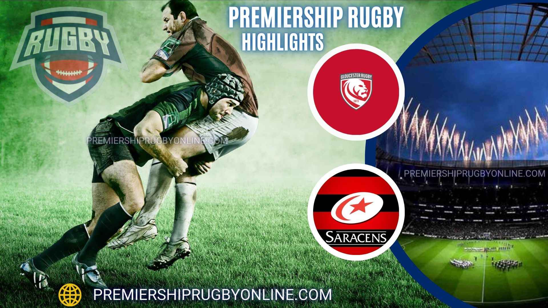 Gloucester Rugby Vs Saracens Highlights 2023 RD 15