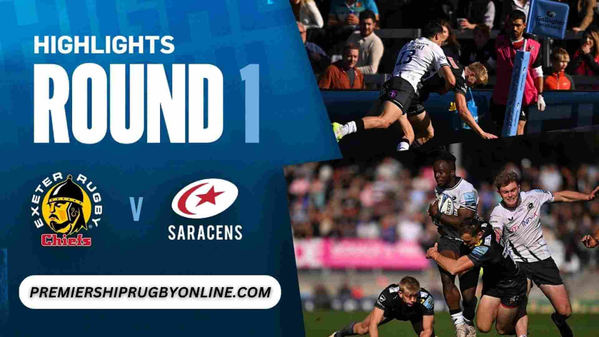 Exeter Chiefs Vs Saracens Highlights 2023 RD 01