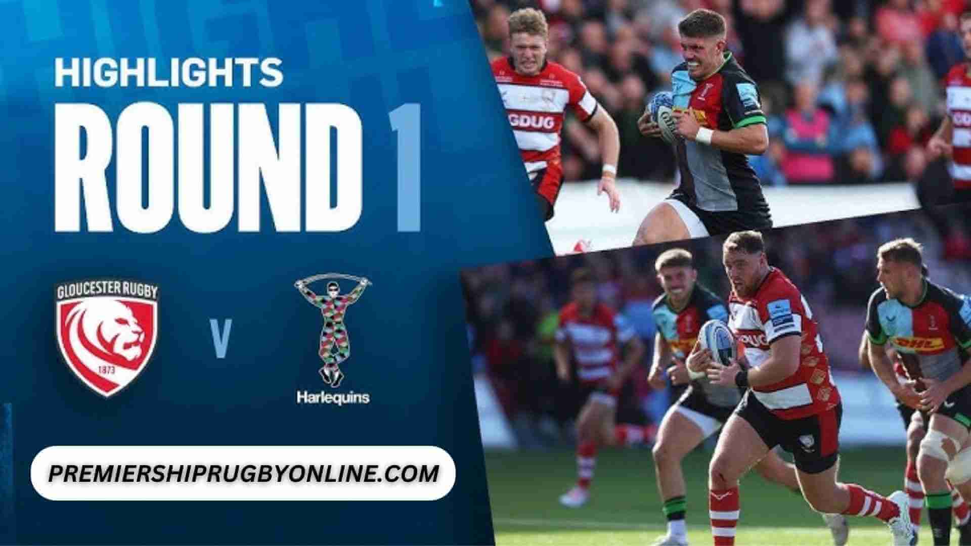 Gloucester Rugby Vs Harlequins Highlights 2023 RD 01