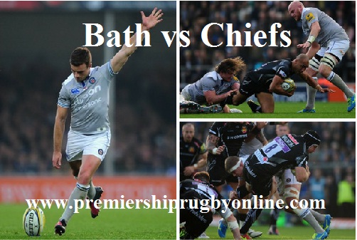 Bath vs Chiefs live
