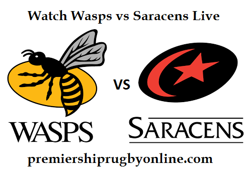 Wasps vs Saracens live